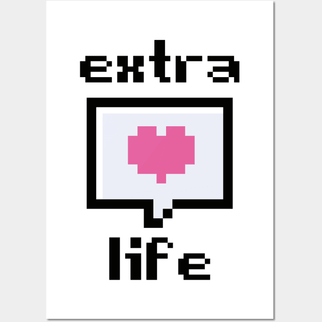 Extra Life Pixel Heart Wall Art by theoddstreet